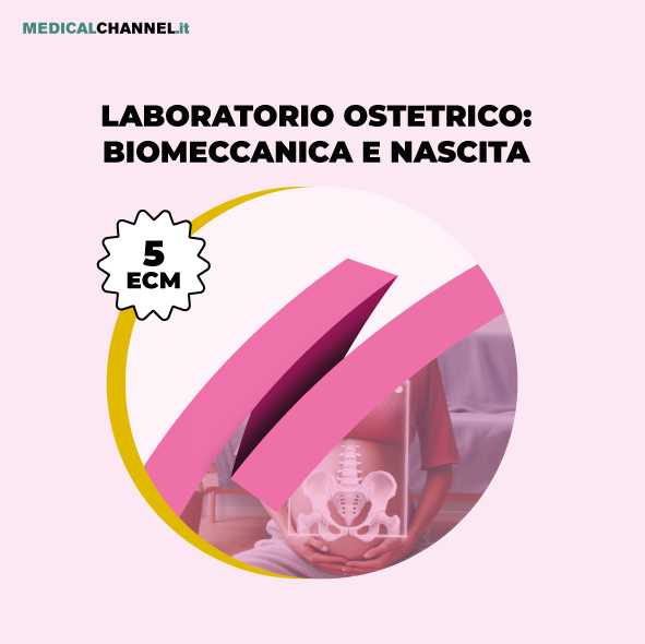 Nuovo corso FAD:  Laboratorio ostetrico - biomeccanica e nascita