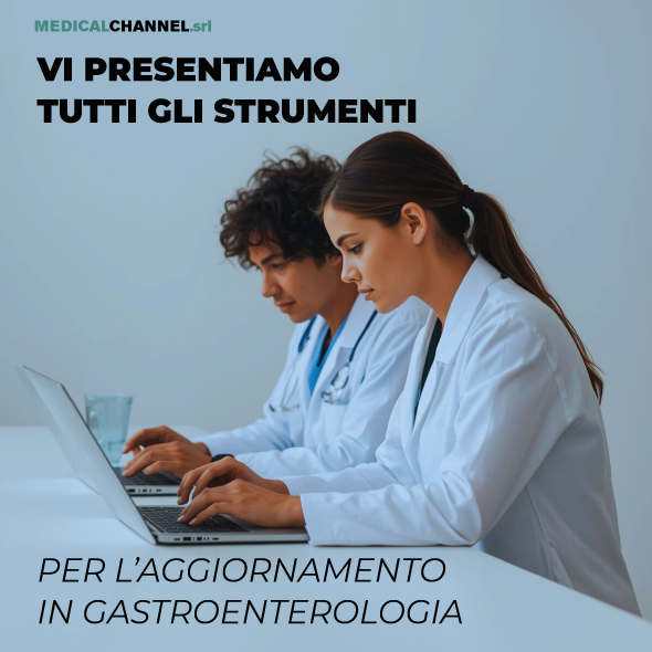 Formazione per gastroenterologi: tutte le opportunità MedicalChannel