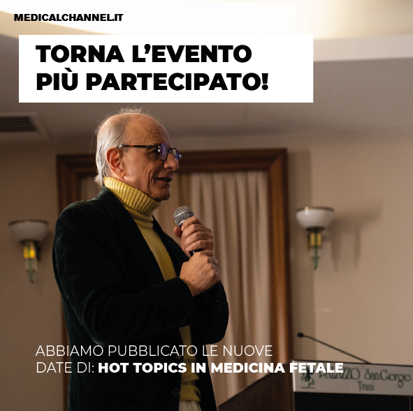 Torna nel 2026 Hot Topics in Medicina Fetale