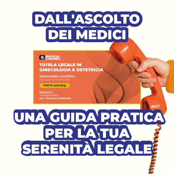 Tutela legale in ginecologia e ostetricia: nuovo corso FAD sui profili penalistici e rischio medico-legale