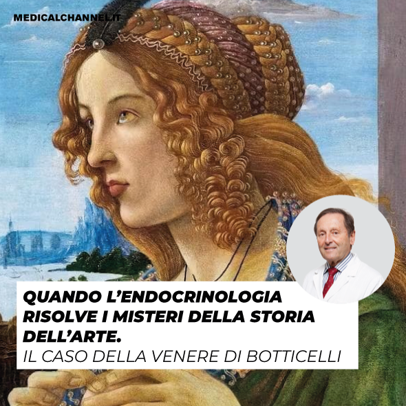 Paolo Pozzilli: lo studio sulla musa di Botticelli e il ruolo dell’endocrinologia moderna