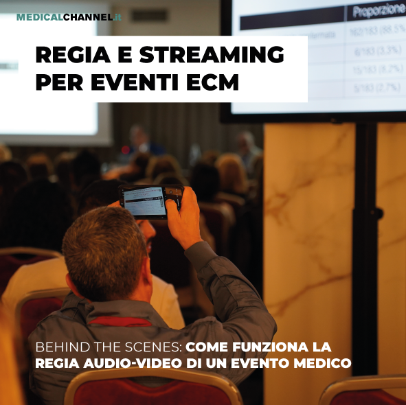 Come funziona la regia di un corso medico: dietro le quinte di un evento scientifico