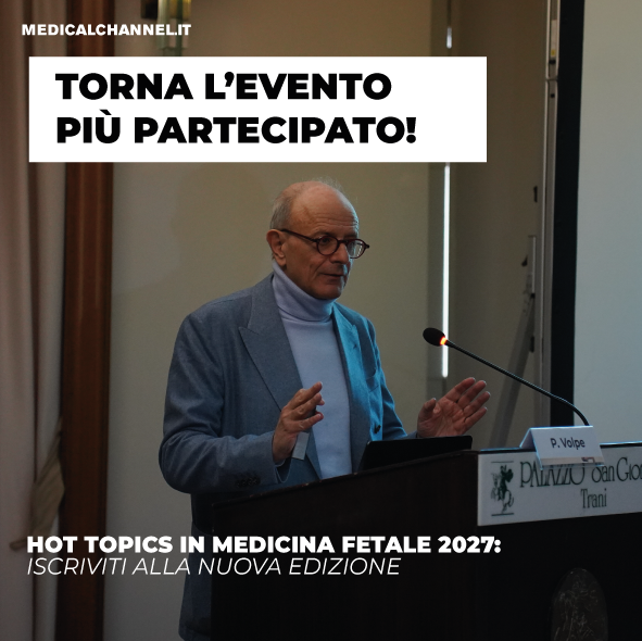Hot Topics in Medicina Fetale 2027: a Trani l’XI edizione del corso diretto da Paolo Volpe