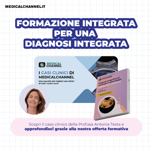 Malattia trofoblastica gestazionale: il caso clinico della Prof.ssa Antonia Carla Testa